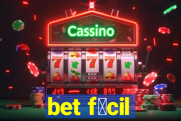 bet f谩cil