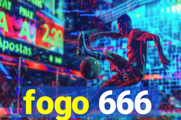 fogo 666