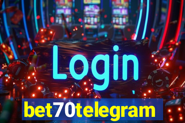 bet70telegram