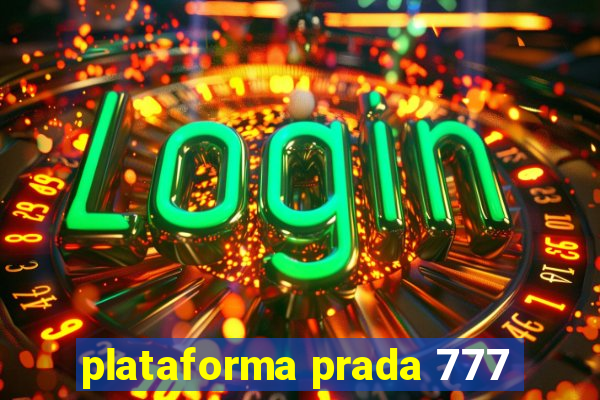 plataforma prada 777