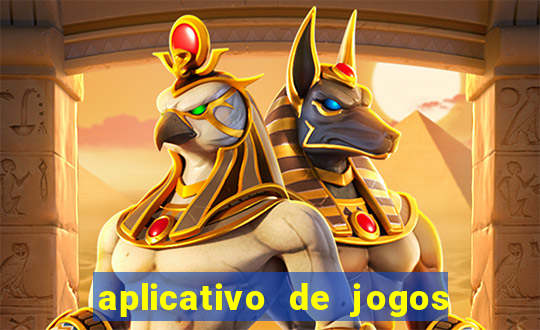 aplicativo de jogos que pagam de verdade