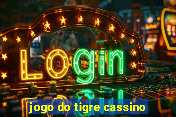 jogo do tigre cassino