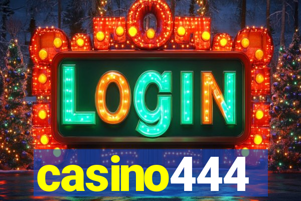 casino444