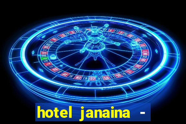 hotel janaina - porto belo