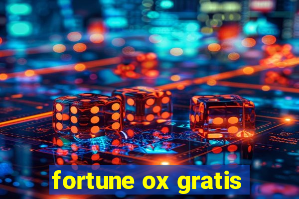 fortune ox gratis