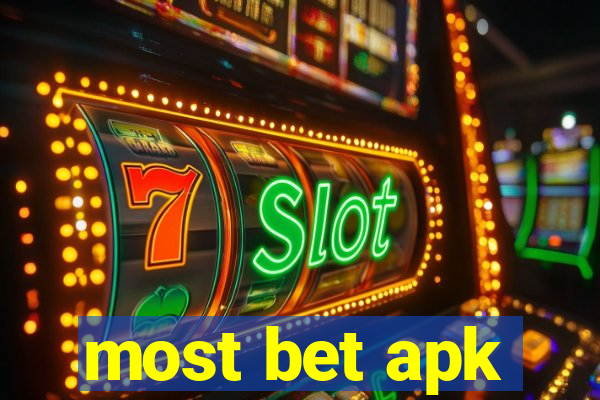 most bet apk