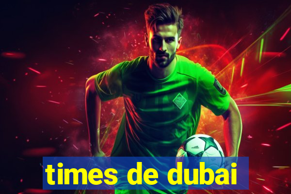 times de dubai