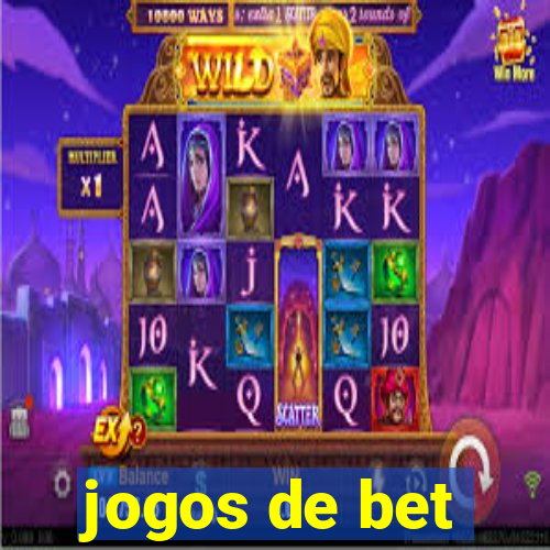 jogos de bet