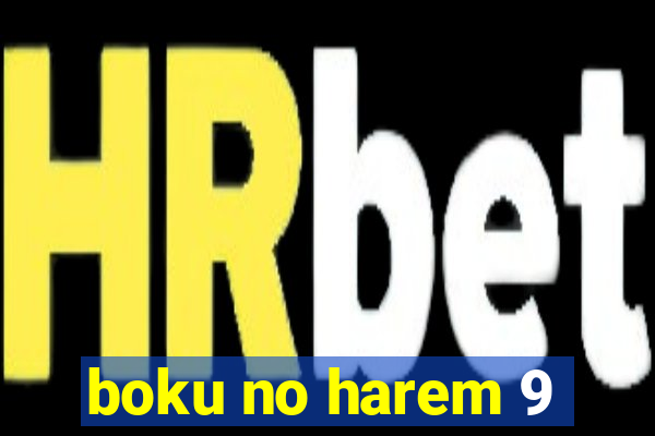 boku no harem 9