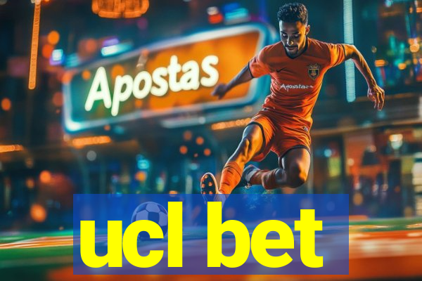 ucl bet