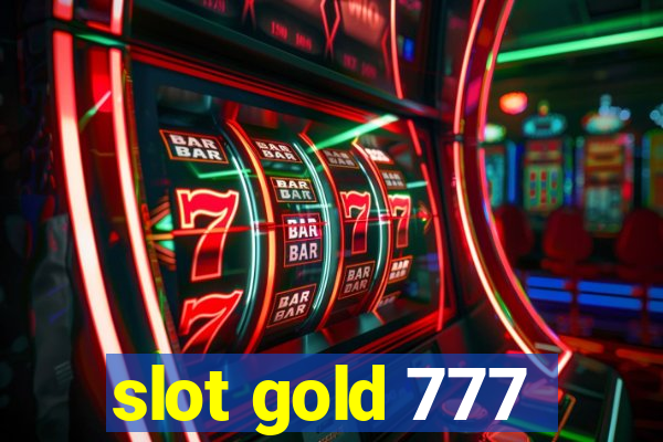 slot gold 777