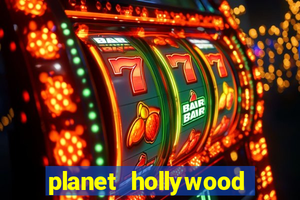 planet hollywood casino hotel las vegas