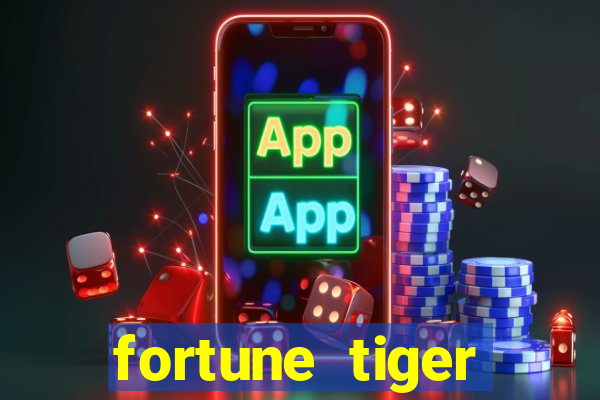 fortune tiger baixar play store