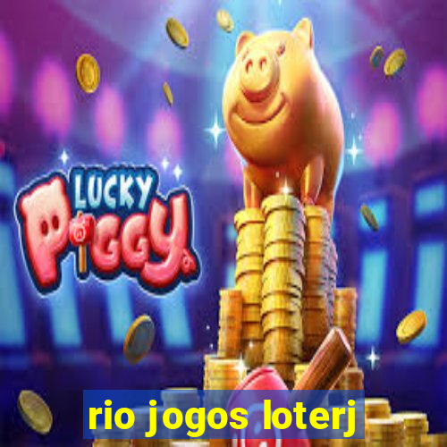 rio jogos loterj