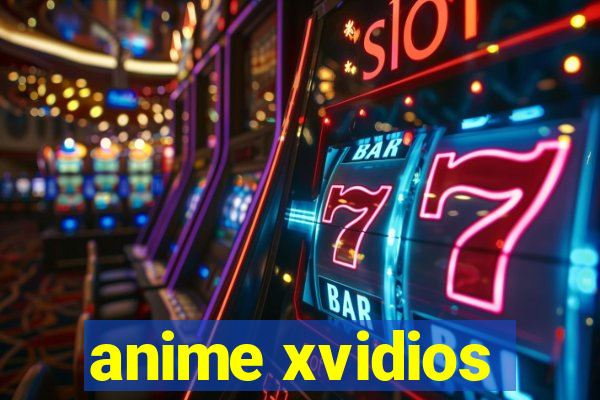 anime xvidios