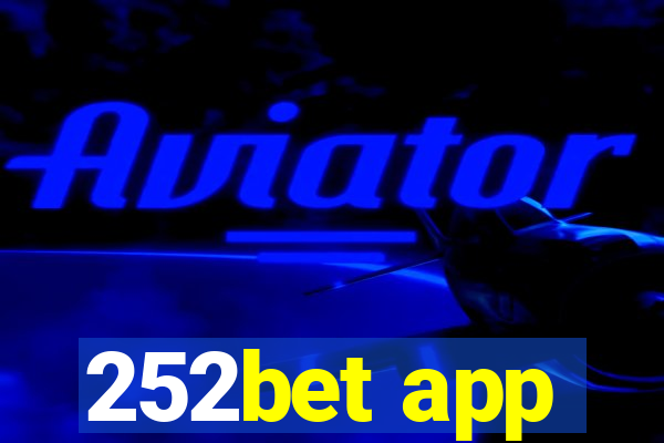 252bet app