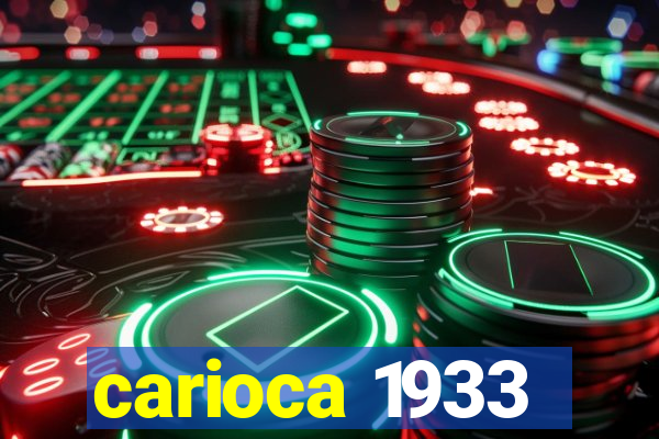 carioca 1933