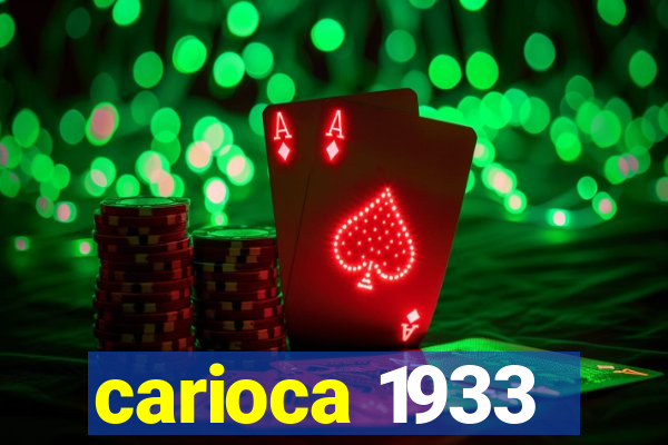 carioca 1933