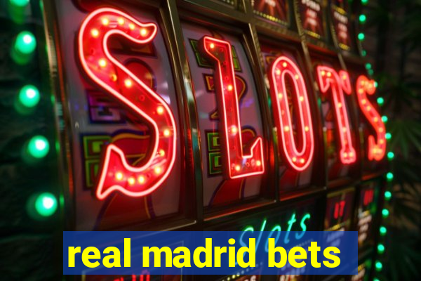 real madrid bets