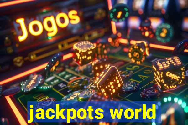 jackpots world