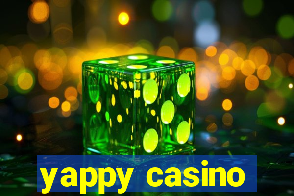 yappy casino