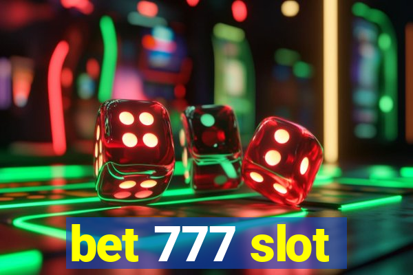 bet 777 slot