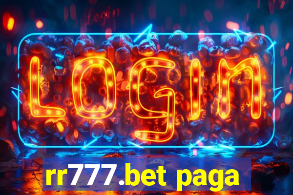 rr777.bet paga