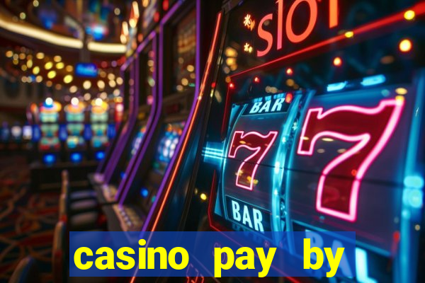 casino pay by mobile phone bill