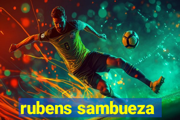 rubens sambueza