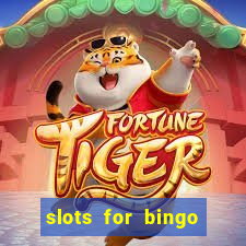 slots for bingo paga mesmo 2022