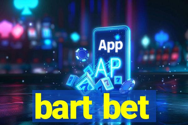 bart bet