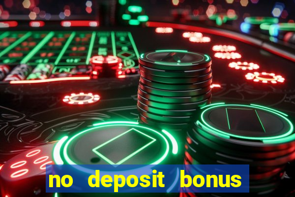 no deposit bonus code casino