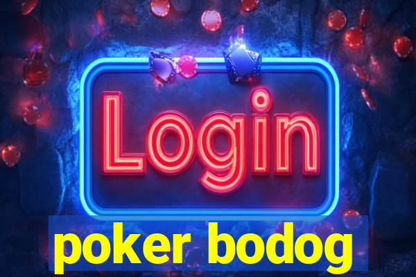 poker bodog