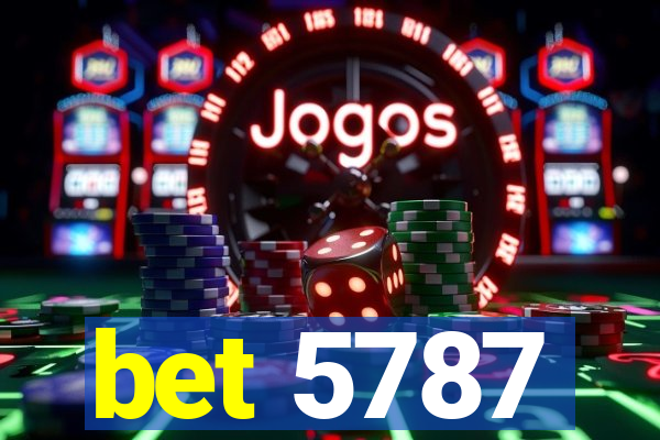 bet 5787