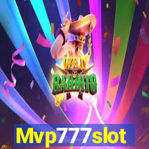 Mvp777slot