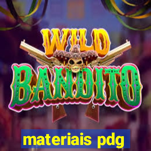 materiais pdg