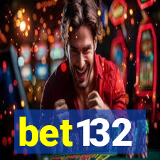 bet132