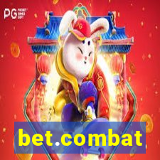 bet.combat