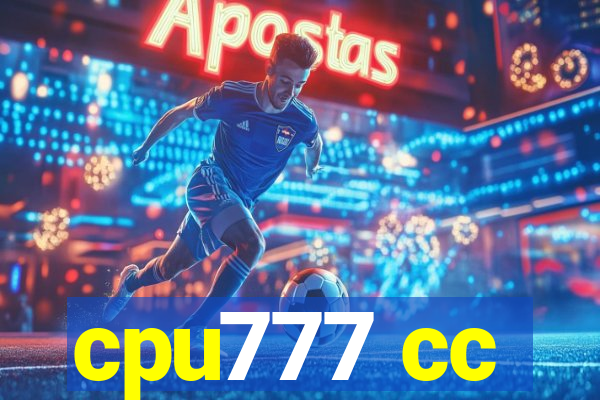 cpu777 cc