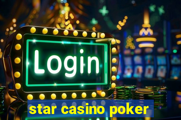 star casino poker