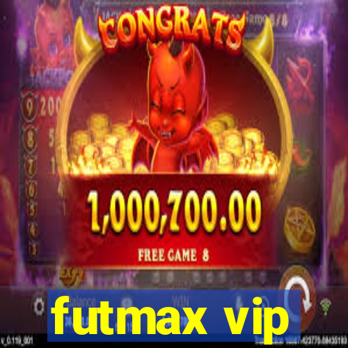 futmax vip