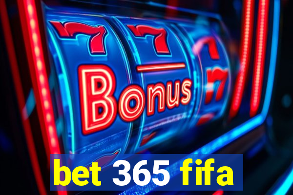 bet 365 fifa