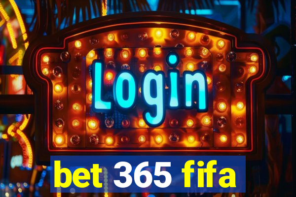 bet 365 fifa