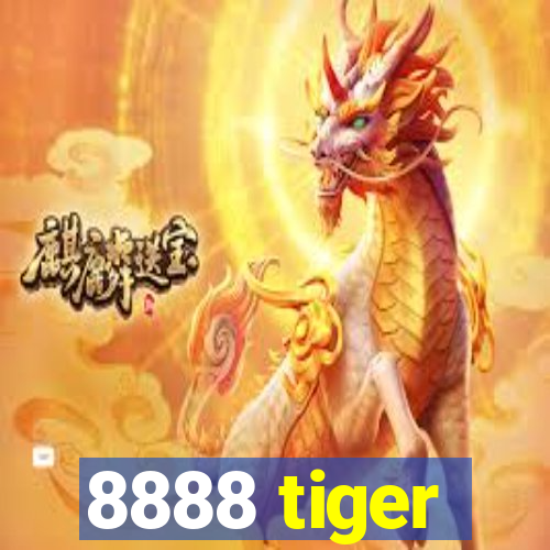 8888 tiger