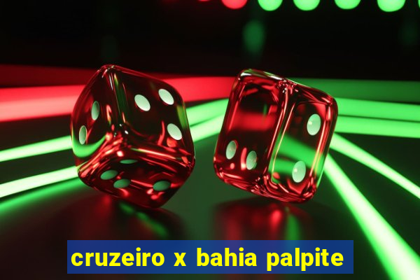 cruzeiro x bahia palpite