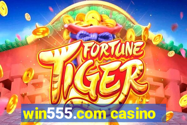 win555.com casino