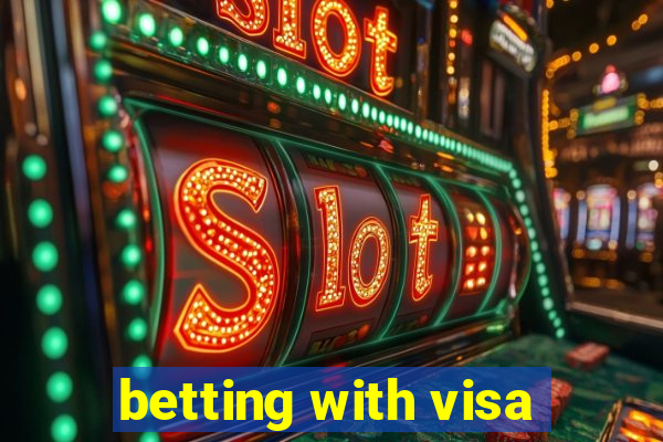 betting with visa