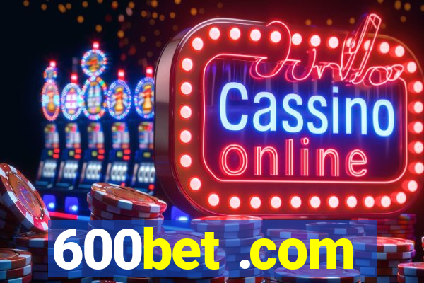 600bet .com