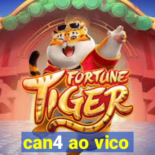 can4 ao vico