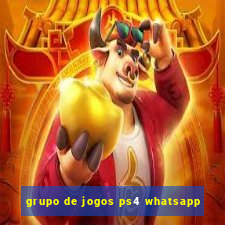 grupo de jogos ps4 whatsapp